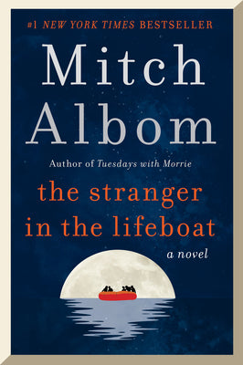 Book cover of The Stranger In The Lifeboat by Mitch Albom