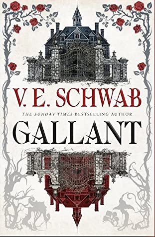 Book cover of Gallant by Victoria E. Schwab