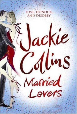 Book cover of Married Lovers by Collins Jackie
