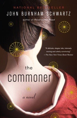 Book cover of The Commoner by John Burnham Schwartz