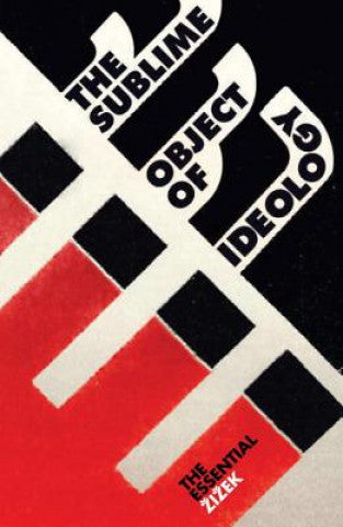 Book cover of The Sublime Object of Ideology by Slavoj Žižek