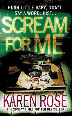 Book cover of Scream For Me by Karen Rose