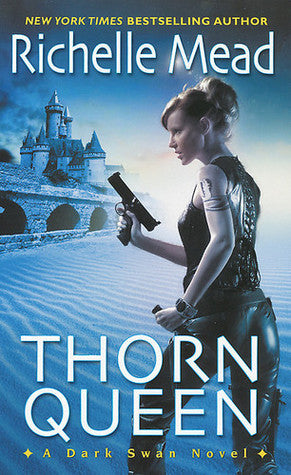 Book cover of Thorn Queen by Richelle Mead