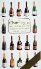 Book cover of The Champagne Companion: The Authoritative Connoisseur's Guide by Michael Edwards