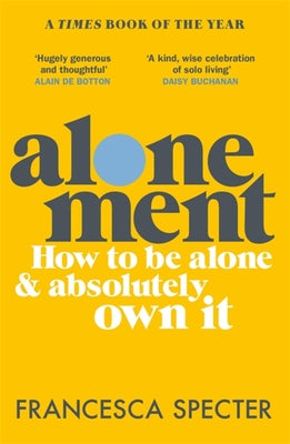 Book cover of Alonement: From The Iron Age To King Charles III by Francesca Specter