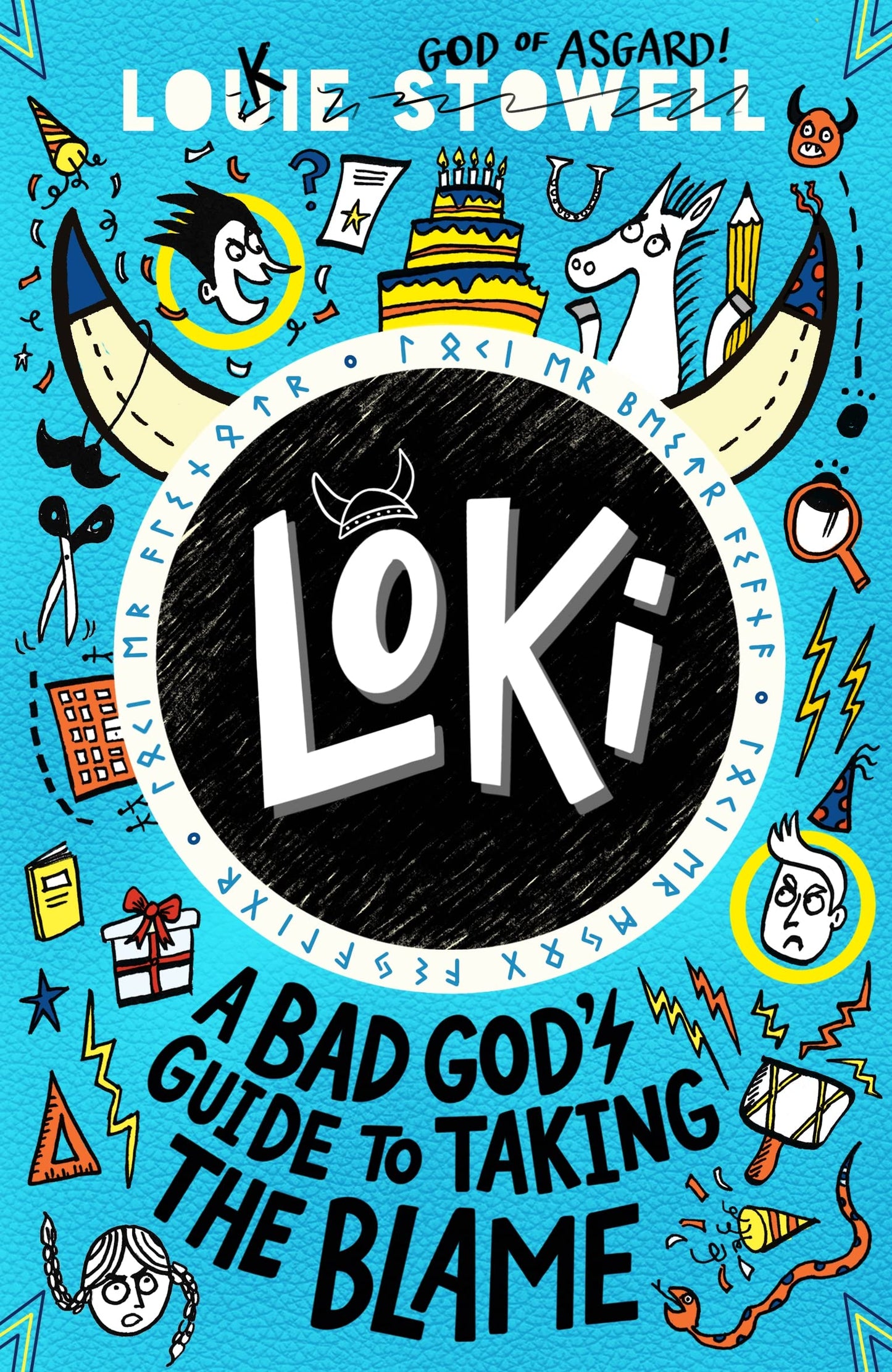 Book cover of Loki: A Bad God's Guide To Taking The Blame by Louie Stowell