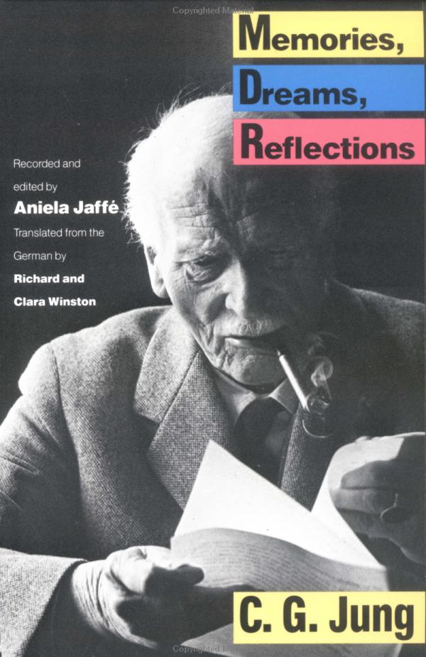 Book cover of Memories, Dreams, Reflections by C.G. Jung, Clara Winston (Trans.), Richard Winston (Trans.), Aniela Jaffé (Ed.)