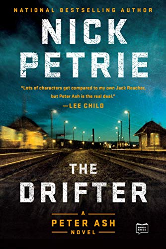 Book cover of The Drifter by Nicholas Petrie, Nick Petrie