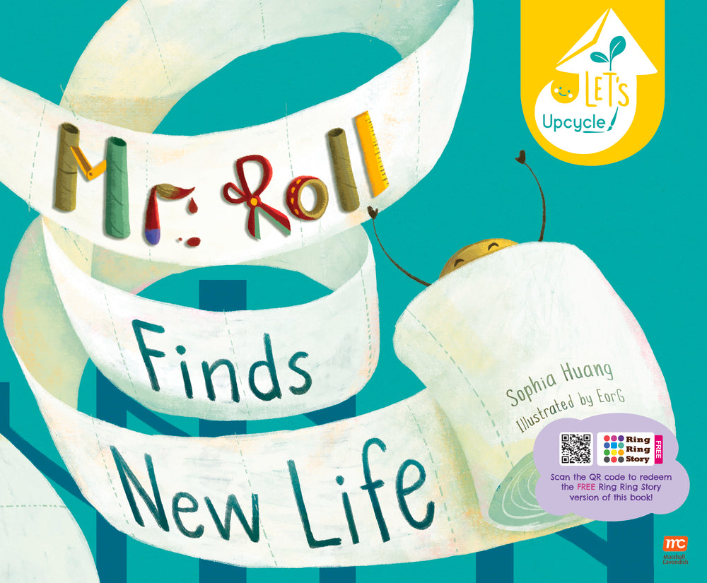 Book cover of Mr. Roll Finds New Life by Sophia Huang, EorG (Evelyn Ghozalli) (Illus.)