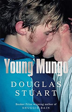 Book cover of Young Mungo by Douglas Stuart