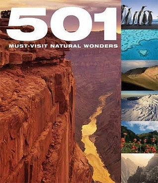Book cover of 501 Must-Visit Natural Wonders by David Brown, A. Findlay, Jackum Brown