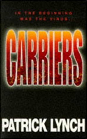 Book cover of Carriers by Patrick Lynch