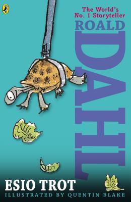 Book cover of Esio Trot by Roald Dahl, Quentin Blake (Illus.)