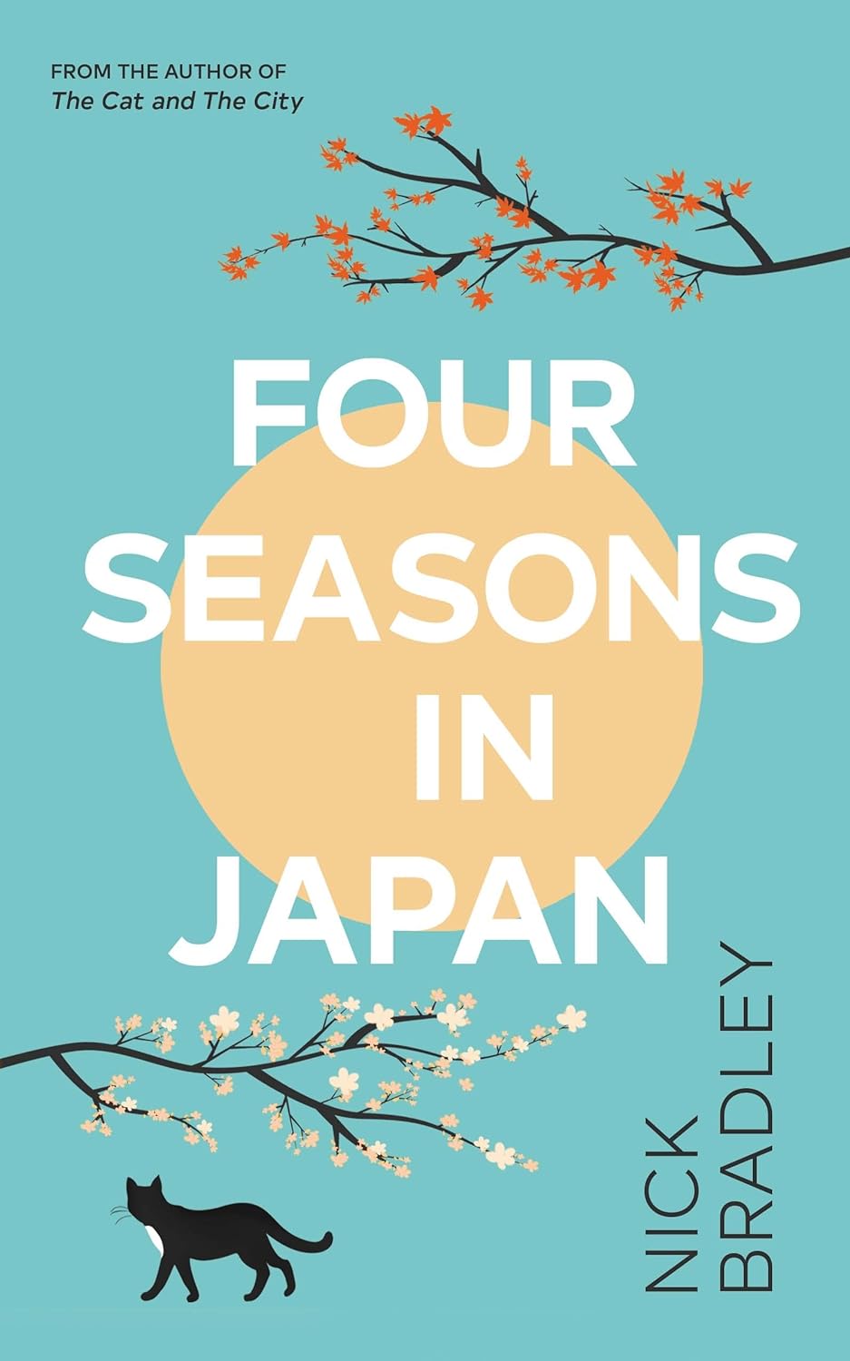 Book cover of Four Seasons In Japan by Nick Bradley