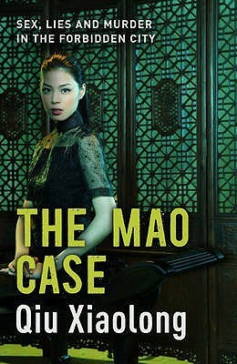 Book cover of The Mao Case: Inspector Chen 6 by Qiu Xiaolong