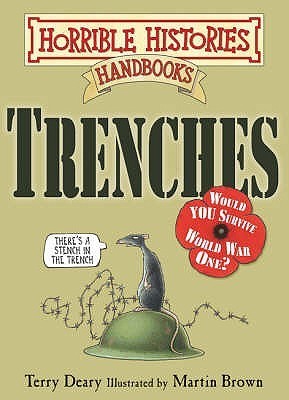 Book cover of Trenches by Terry Deary, Martin Brown (Illus.)