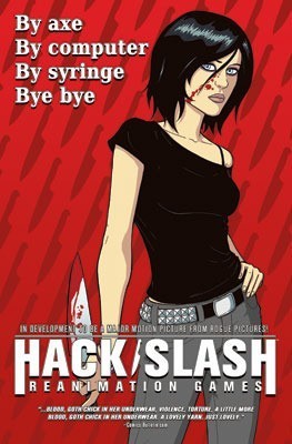 Book cover of Hack/Slash Volume 5: Reanimation Games by Tim Seeley, Emily Stone (Illus.)