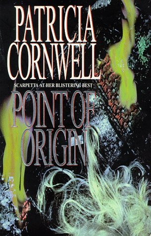 Book cover of Point Of Origin by Patricia Cornwell