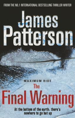 Book cover of The Final Warning by James Patterson