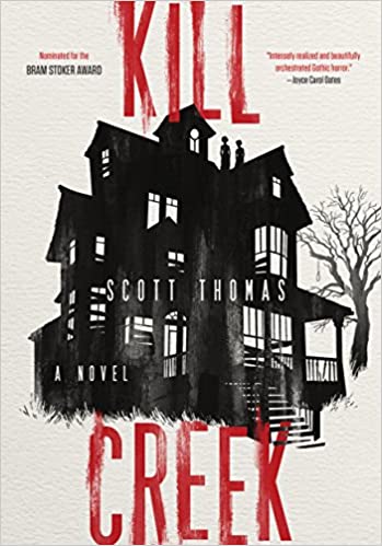 Book cover of Kill Creek by Scott Thomas