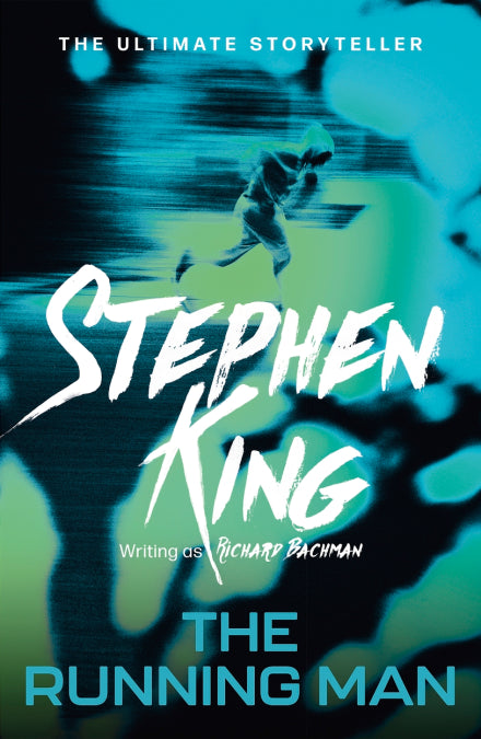 Book cover of The Running Man by Richard Bachman (Pseudonym), Stephen King