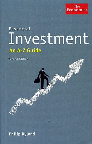 Book cover of Essential Investment: An A to Z Guide by Philip Ryland