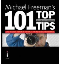 Book cover of Michael Freeman'S 101 Top Tips Digital Photography by Michael Freeman