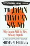 Book cover of The Japan That Can Say No: Why Japan Will Be First Among Equals by Shintarō Ishihara, Ezra F. Vogel (Foreword), Frank Baldwin (Trans.)