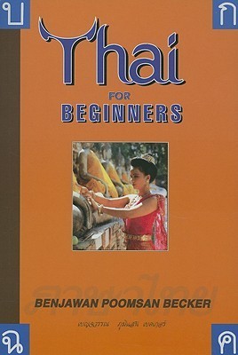 Book cover of Thai For Beginners by Benjawan Poomsan Becker