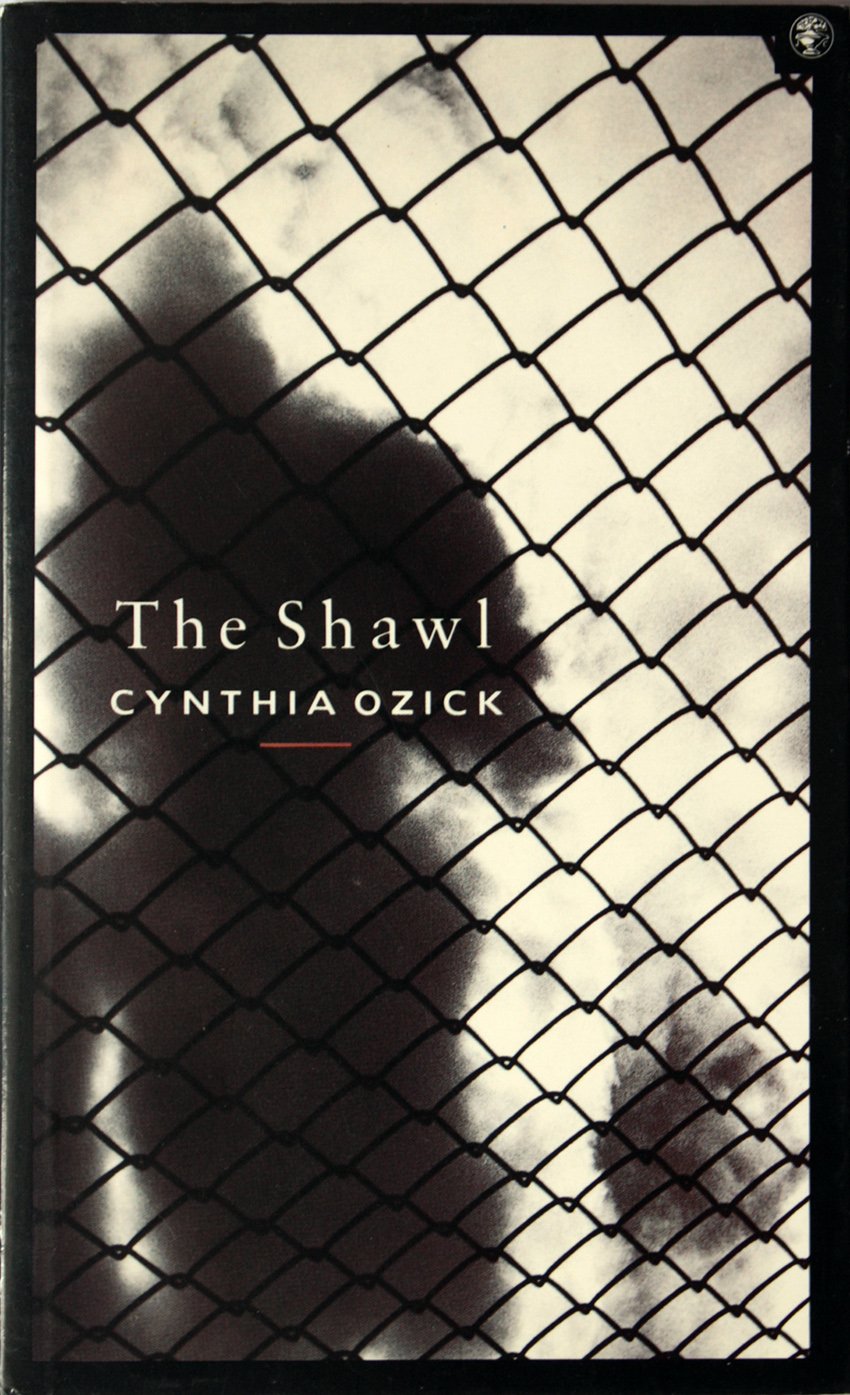 Book cover of The Shawl by Cynthia Ozick