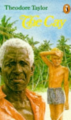 Book cover of The Cay by Theodore Taylor, Dore Taylor