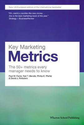 Book cover of Key Marketing Metrics by Paul W. Farris