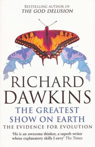 Book cover of The Greatest Show on Earth: The Evidence for Evolution by Richard Dawkins