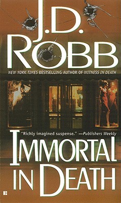 Book cover of Immortal In Death by J.D. Robb