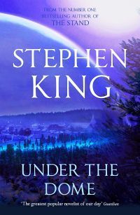 Book cover of Under the Dome by Stephen King