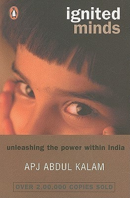 Book cover of Ignited Minds: Unleashing The Power Within India by A.P.J. Abdul Kalam
