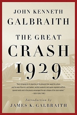 Book cover of The Great Crash 1929 by John Kenneth Galbraith