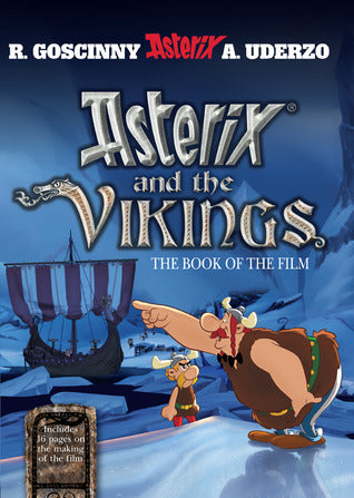 Book cover of Asterix And The Vikings: The Book Of The Film by René Goscinny, Albert Uderzo (Illus.)