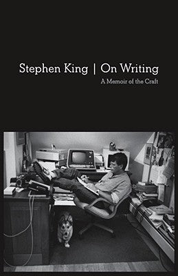 Book cover of On Writing: A Memoir Of The Craft by Stephen King