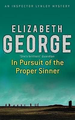 Book cover of In Pursuit of the Proper Sinner by Elizabeth George