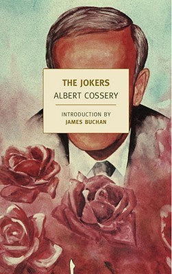 Book cover of The Jokers by Albert Cossery, Anna Moschovakis (Trans.), James Buchan (Introduction)