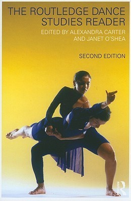 Book cover of The Routledge Dance Studies Reader by Alexandra Carter (Ed.)