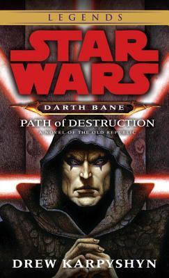 Book cover of Path Of Destruction by Drew Karpyshyn