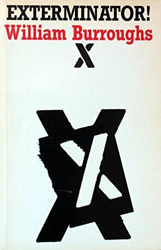 Book cover of Exterminator! by William S. Burroughs