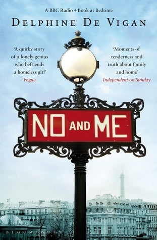Book cover of No And Me by Delphine de Vigan, George Miller (Trans.)