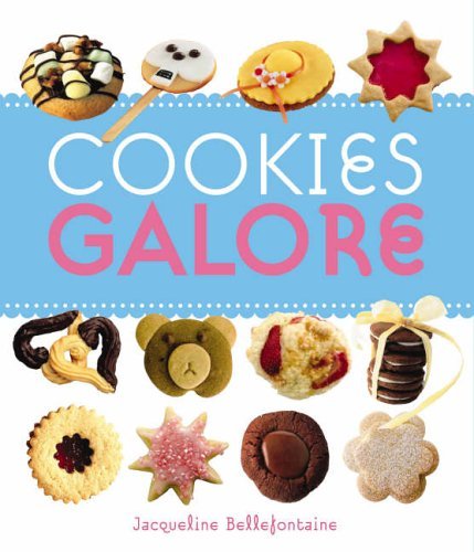 Book cover of Cookies Galore by Jacqueline Bellefontaine