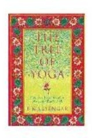 Book cover of The Tree Of Yoga by B.K.S. Iyengar