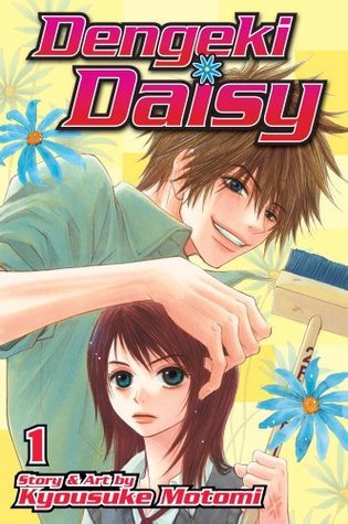 Book cover of Dengeki Daisy, Vol. 01 by Kyousuke Motomi