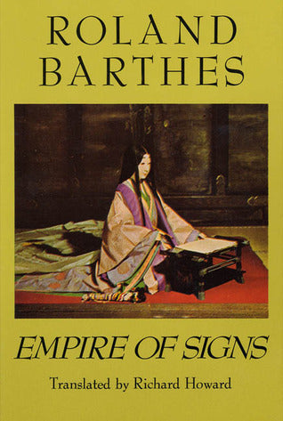 Book cover of Empire Of Signs by Roland Barthes, Richard Howard (Trans.)