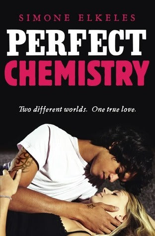 Book cover of Perfect Chemistry by Simone Elkeles
